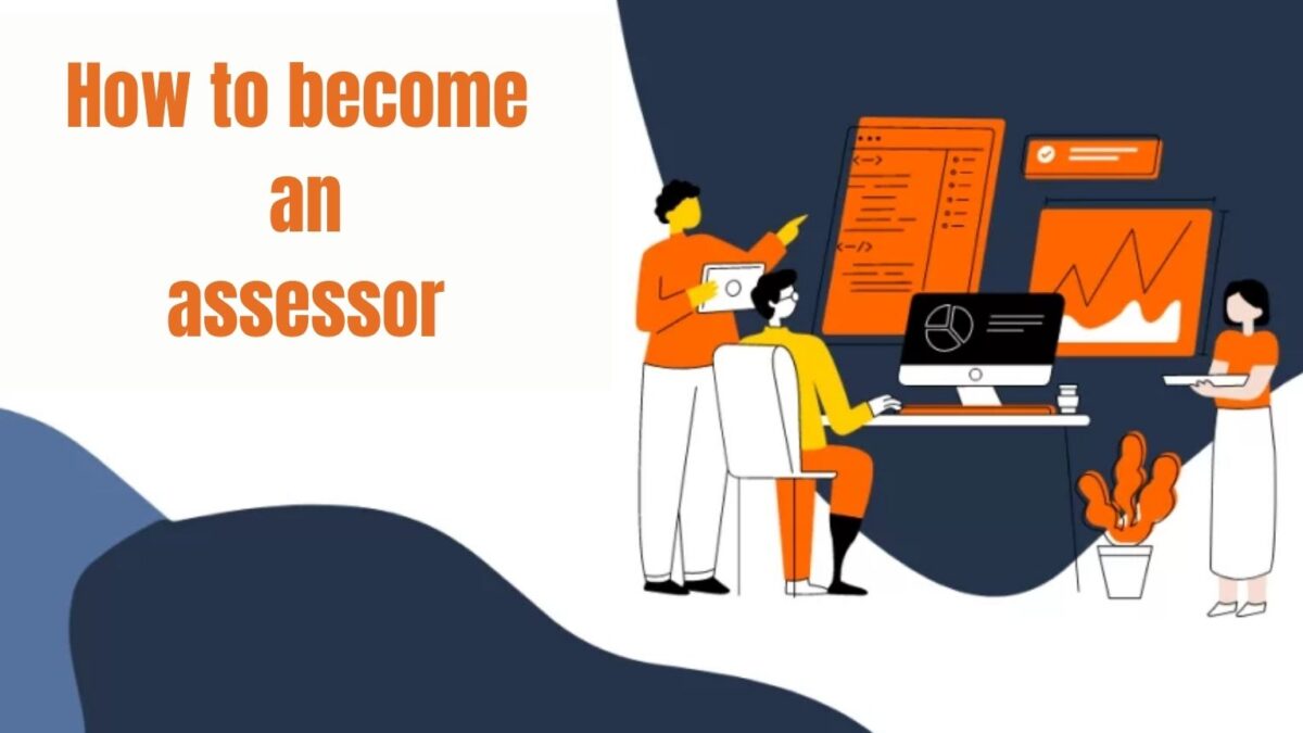 How to become an assessor